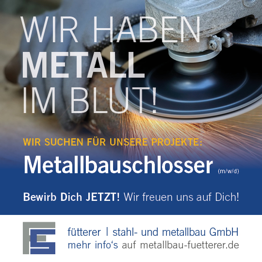 Stellenanzeige Metallbauschlosser (m/w/d) bei fütterer stahl- und metallbau